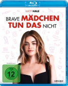 Brave Mädchen tun das nicht